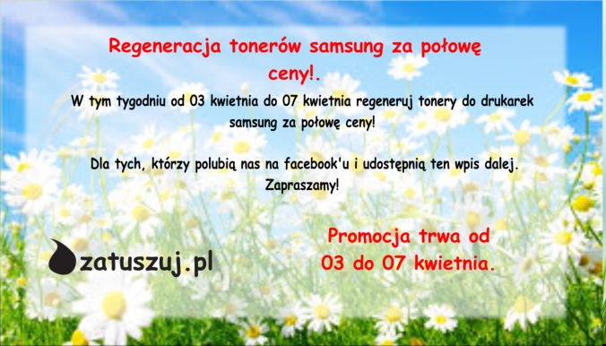 Regeneracja tonerów samsung za połowę ceny - Regeneracja tonerów samsung za połowę ceny - promocja Bytom Regeneracja tonerów samsung za połowę ceny - Regeneracja tonerów samsung za połowę ceny - promocja Bytom