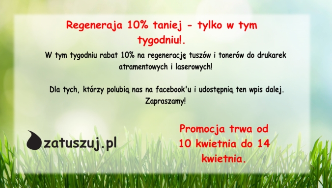 Rabat 10% na regenerację tuszów i tonerów do drukarek atramentowych i laserowych - Rabat 10% na regenerację tuszów i tonerów do drukarek atramentowych i laserowych Bytom Rabat 10% na regenerację tuszów i tonerów do drukarek atramentowych i laserowych - Rabat 10% na regenerację tuszów i tonerów do drukarek atramentowych i laserowych Bytom