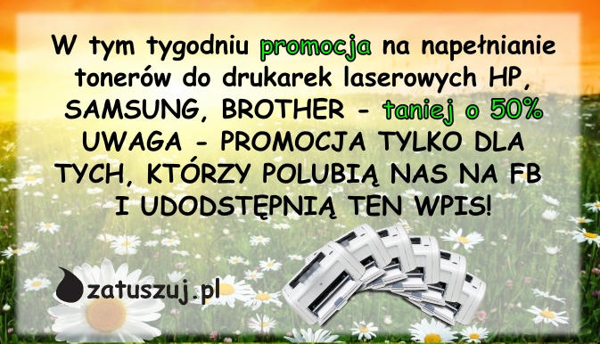 Napełnianie tonerów za połowę ceny - Napełnianie tonerów za połowę ceny - Bytom Napełnianie tonerów za połowę ceny - Napełnianie tonerów za połowę ceny - Bytom